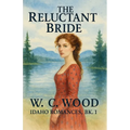 The Reluctant Bride