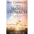 Big Changes from a Small Stomach: A nurse's transformation after weight loss surgery