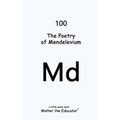 The Poetry of Mendelevium