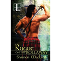 Rogue on the Rollaway