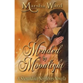 Mended by Moonlight: A Shenandoah Neighbors Novella