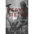 Heavy Metal Symphony