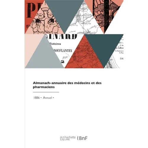 Almanach-annuaire des médecins et des pharmaciens