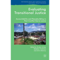 Evaluating Transitional Justice: Accountability and Peacebuilding in Post-Conflict Sierra Leone