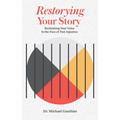 Restorying Your Story: Reclaiming Your Voice in the Face of Injustices of the Past