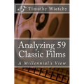 Analyzing 59 Classic Films: A Millennial's View