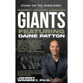 Stand on the Shoulders of Mindset Mastery Coaching Giant Featuring Daine Patton