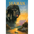 Seaman: The Dog Who Explored the West with Lewis & Clark