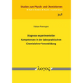 Diagnose Experimenteller Kompetenzen in Der Laborpraktischen Chemielehrer*innenbildung