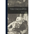First Encounter