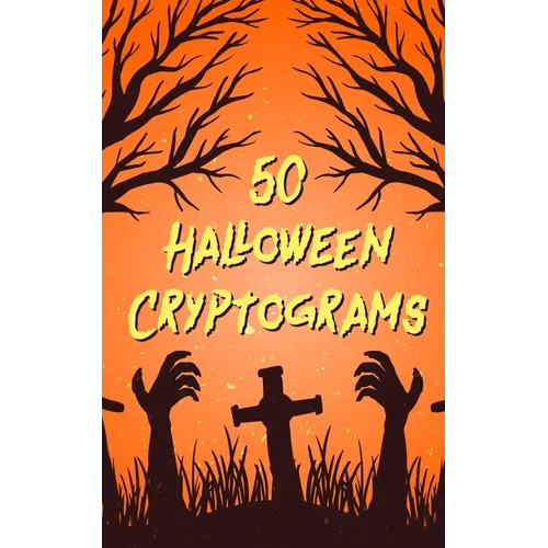50 Halloween Cryptograms: Large Print Literature Quotes