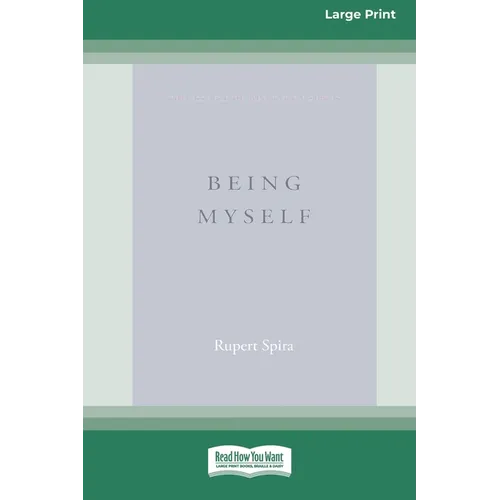 Being Myself (Large Print 16 Pt Edition)