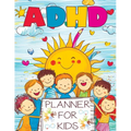 ADHD Planner for Kids: 2025 School Daily Tracker and Routine Chart - A Comprehensive Organizer to Help Students Manage Homework, Track Behavior and Mo