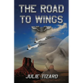 The Road to Wings