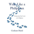 Walk Like a Philippian