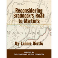 Reconsidering Braddock's Road to Martin's