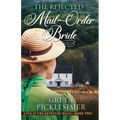 The Rejected Mail-Order Bride