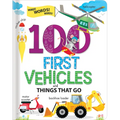 100 First Words Book: Vehicles and Things That Go Baby Books for Toddlers Ages 1-3 Early Learning Kids Books