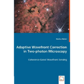 Adaptive Wavefront Correction in Two-photon Microscopy - Coherence-Gated Wavefront Sensing