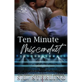 Ten Minute Misconduct