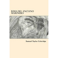 Rima del Anciano Marinero (Spanish Edition)