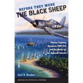 Before They Were the Black Sheep: Marine Fighting Squadron VMF-214 and the Battle for the Solomon Islands