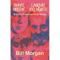 Thomas Merton, Lawrence Ferlinghetti, and the Protection of All Beings