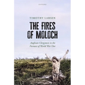 The Fires of Moloch: Anglican Clergymen in the Furnace of World War One