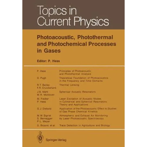 Photoacoustic, Photothermal and Photochemical Processes in Gases
