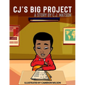 CJ's Big Project