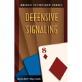 Bridge Technique 8: Defensive Signaling