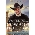 Her Fake-Fiance Cowboy Protector