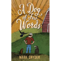 A Dog of Few Words