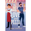 All's Fair in Love and Pizza