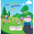 The Water Balloon Fight