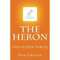 The Heron and other Fables