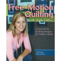 Free-Motion Quilting with Angela Walters: Choose & Use Quilting Designs on Modern Quilts