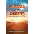 Miracle In the Desert: A Journey of Self-discovery After a Stroke