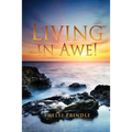 Living in Awe!