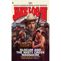 Slocum #397: Slocum #397: Slocum and the Misty Creek Massacre