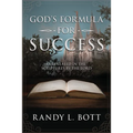 God's Formula for Success: As Revealed in the Scriptures by the Lord: As Revealed in the Scriptures by the Lord
