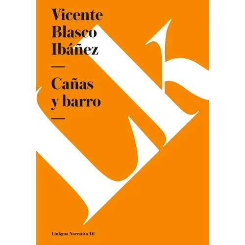 Cañas y barro