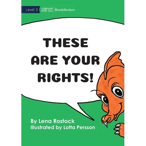 These Are Your Rights