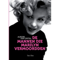 De mannen die Marilyn vermoordden
