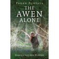 Pagan Portals - The Awen Alone: Walking the Path of the Solitary Druid