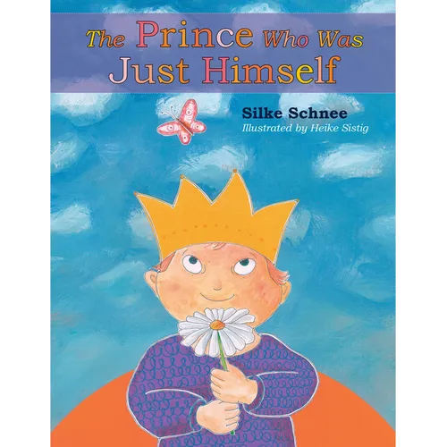 The Prince Who Was Just Himself