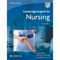 Cambridge English for Nursing Intermediate Plus Student's Book