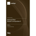Natural Fiber Based Composites II