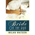 Bride on the Run