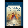 Tu palabra me da vida: Interpretando el Salmo